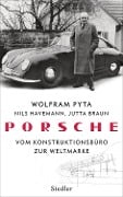 Cover-Bild zum Titel 'Porsche' von 'Wolfram Pyta, Nils Havemann, Jutta Braun'