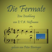Cover-Bild zum Titel 'Die Fermate' von 'E. T. A. Hoffmann'