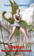 Cover-Bild zum Titel 'Shaktyri' von 'Frank-Martin Stahlberg'
