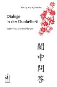 Cover-Bild zum Titel 'Dialoge in der Dunkelheit' von 'Ryunosuke Akutagawa'