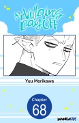 Cover-Bild zum Titel 'Mr. Villain's Day Off #068' von 'Yuu Morikawa'