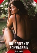 Cover-Bild zum Titel 'Die perfekte Schwägerin' von 'Mia Graf'