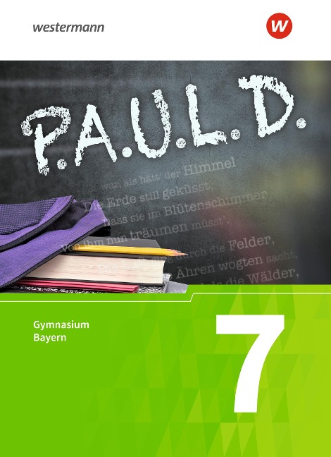 P.A.U.L. D. (Paul) 7. Schülerbuch. Gymnasien G8. Bayern - 