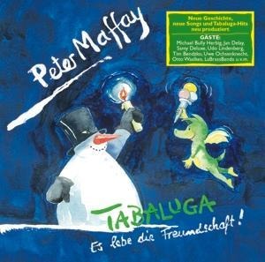 Tabaluga-Es lebe die Freundschaft! - Peter Maffay