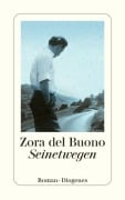 Cover-Bild zum Titel 'Seinetwegen' von 'Zora del Buono'