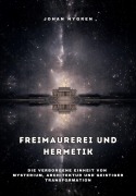 Cover-Bild zum Titel 'Freimaurerei und Hermetik' von 'Johan Nygren'