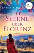 Cover-Bild zum Titel 'Die Sterne über Florenz' von 'Brigitte D'Orazio'