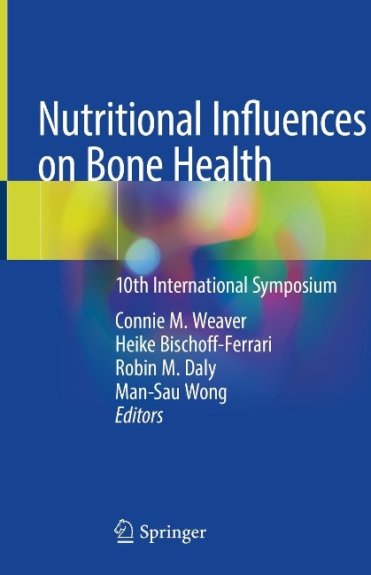 Nutritional Influences on Bone Health - 