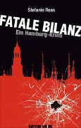 Fatale Bilanz - Stefanie Ross