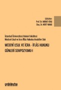 Cover-Bild zum Titel 'Istanbul Üniversitesi Hukuk Fakültesi Medeni Usul ve Icra - Iflas Hukuku Günleri Sempozyumu - 1' von 'Murat Atali'