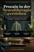 Cover-Bild zum Titel 'Procain in der Neuraltherapie verstehen' von 'Claudia Reimers'