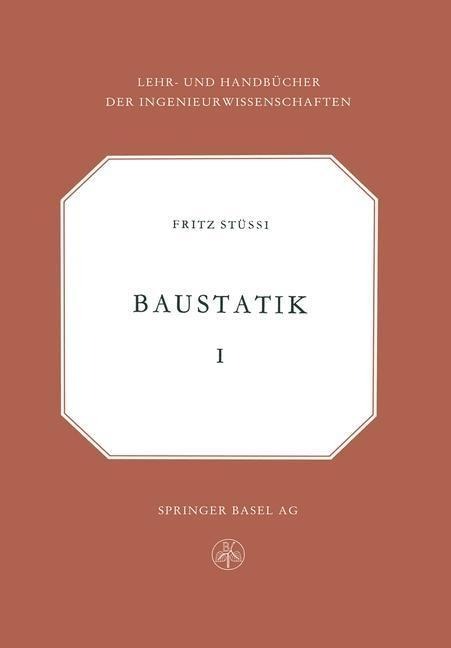 Vorlesungen über Baustatik - Fritz Stussi