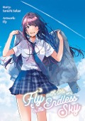 Cover-Bild zum Titel 'Fly with Me in the Endless Sky (deutsche Ausgabe)' von 'Sanichi Sakae'