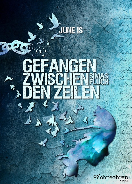 Gefangen zwischen den Zeilen - June Is