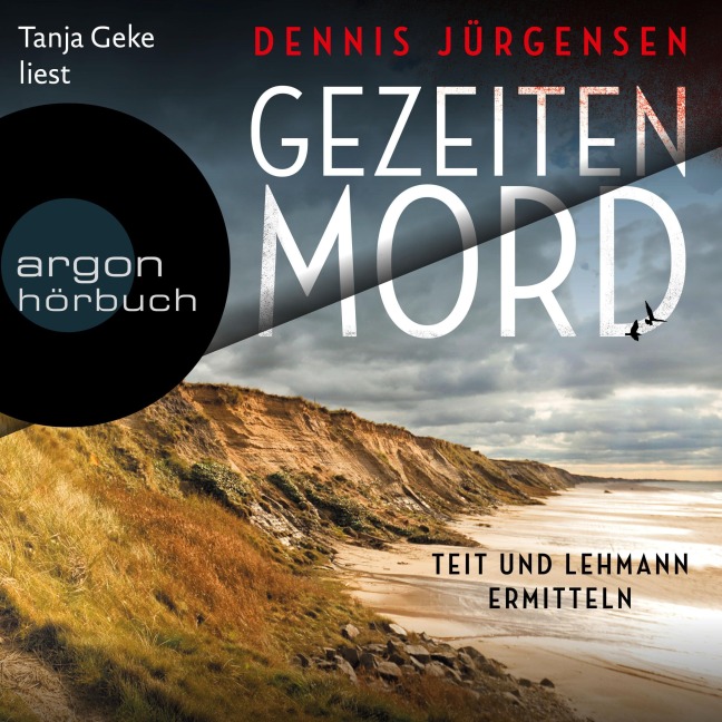 Gezeitenmord - Teit und Lehmann ermitteln - Dennis Jürgensen