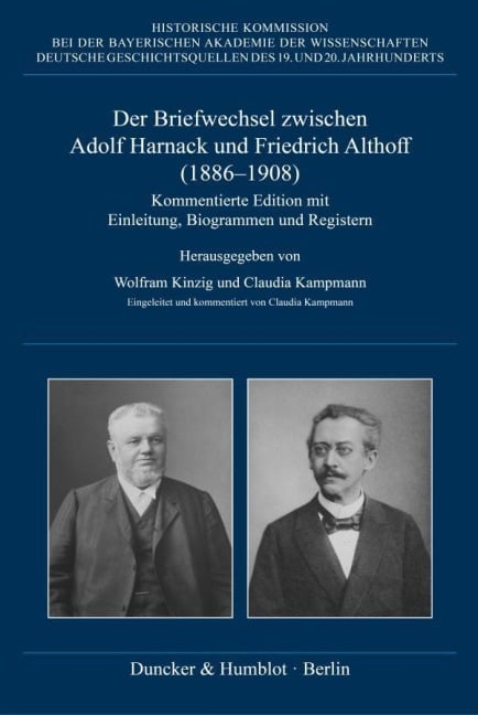 Der Briefwechsel zwischen Adolf Harnack und Friedrich Althoff (1886-1908) - 