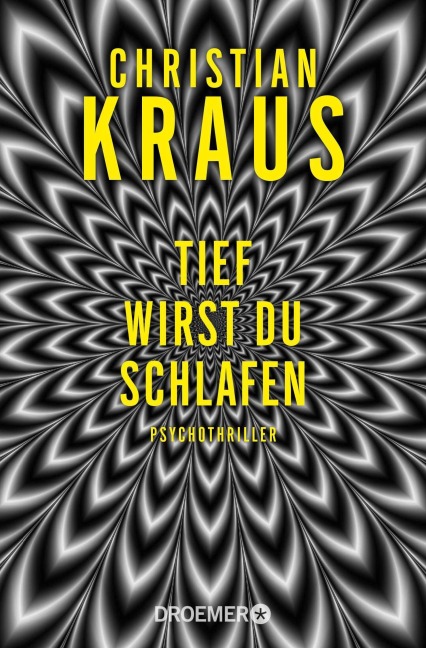 Tief wirst du schlafen - Christian Kraus