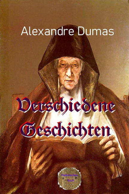Verschiedene Geschichten - Alexandre Dumas