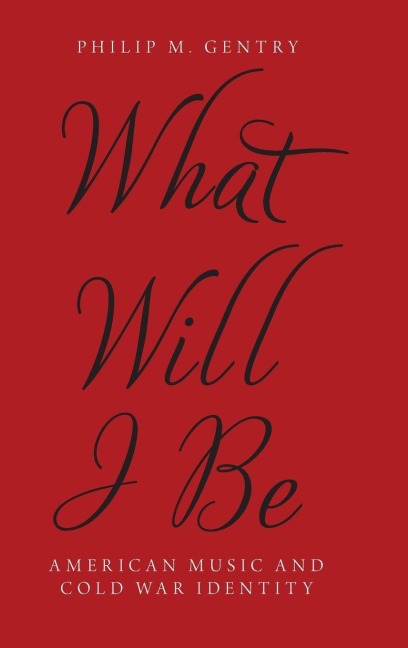 What Will I Be - Philip M. Gentry