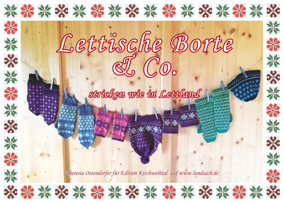 Lettische Borte & Co. - Theresia Ostendorfer
