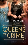 Cover-Bild zum Titel 'Queens of Crime' von 'Marie Benedict'