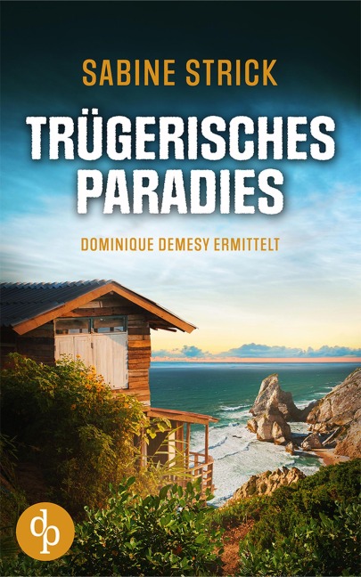 Trügerisches Paradies - Sabine Strick