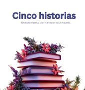 Cover-Bild zum Titel 'Cinco historias' von 'Narinder Kaur Kataria'