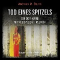 Cover-Bild zum Titel 'Tod eines Spitzels' von 'Andreas M. Sturm'