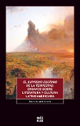 Cover-Bild zum Titel 'El supremo egoísmo de la tempestad. Ensayos sobre literatura y cultura latinoamericana' von 'César Eduardo Carrión'