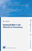 Cover-Bild zum Titel 'Kommunikation in der öffentlichen Verwaltung' von 'Thomas Schleiken'