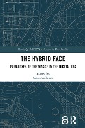 The Hybrid Face - 