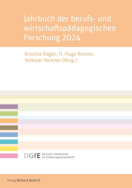 Jahrbuch der berufs- und wirtschaftspädagogischen Forschung 2024 - 