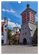 Cover-Bild zum Titel 'Spaziergang durch Augsburg (Wandkalender 2025 DIN A4 hoch), CALVENDO Monatskalender' von 'Reinhold Ratzer'