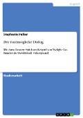 Cover-Bild zum Titel 'Der (un)mögliche Dialog' von 'Stephanie Peiker'