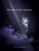 Cover-Bild zum Titel 'Das buch der geister' von 'Allan Kardec'
