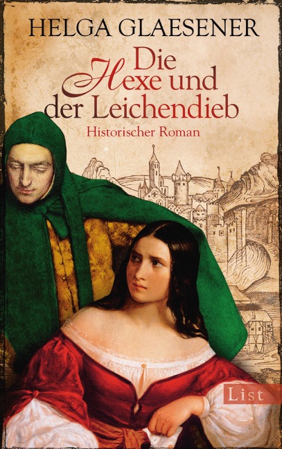 Die Hexe und der Leichendieb - Helga Glaesener