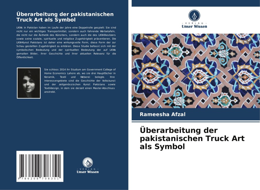 Überarbeitung der pakistanischen Truck Art als Symbol - Rameesha Afzal
