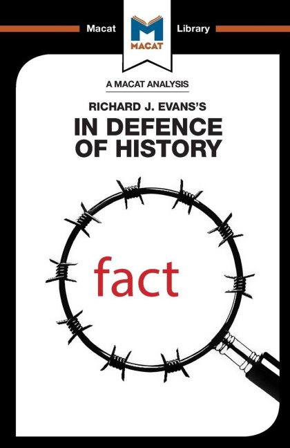 An Analysis of Richard J. Evans's in Defence of History - Nicholas Piercey, Tom Stammers