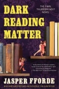 Cover-Bild zum Titel 'Dark Reading Matter' von 'Jasper Fforde'