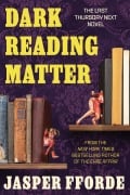 Cover-Bild zum Titel 'Dark Reading Matter' von 'Jasper Fforde'