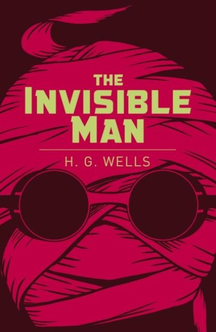 The Invisible Man - H. G. Wells