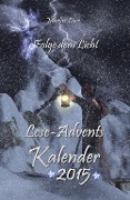Cover-Bild zum Titel 'Lese-Adventskalender 2015 Folge dem Licht!' von 'Marlies Lüer'