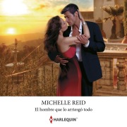 Cover-Bild zum Titel 'El hombre que lo arriesgó todo' von 'Michelle Reid'
