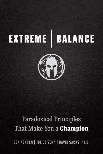 Extreme Balance - Joe De Sena, Ben Askren, David Sacks