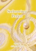Cover-Bild zum Titel 'Die Reise der Seele' von 'Agnes A.'