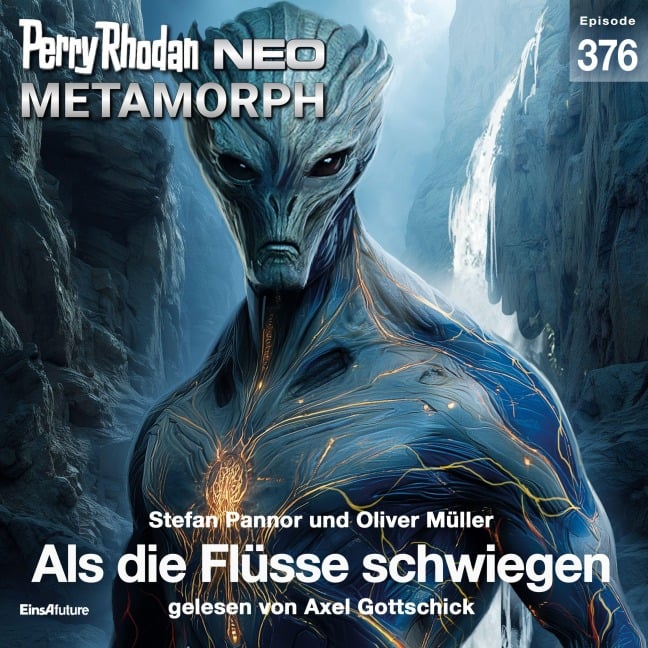 Perry Rhodan Neo 376: Als die Flüsse schwiegen - Oliver Müller, Stefan Pannor