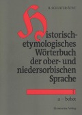 Cover-Bild zum Titel 'Historisch-etymologisches Wörterbuch der sorbischen Sprachen' von 'Heinz Schuster-ewc'