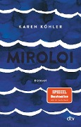 Cover-Bild zum Titel 'Miroloi' von 'Karen Köhler'