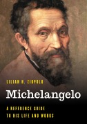 Cover-Bild zum Titel 'Michelangelo' von 'Lilian H. Zirpolo'