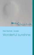 Cover-Bild zum Titel 'Wonderful sunshine' von 'Peter Oberfrank - Hunziker'